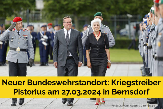 Neuer Bundeswehrstandort: Kriegstreiber Pistorius am 27.03.2024 in Bernsdorf