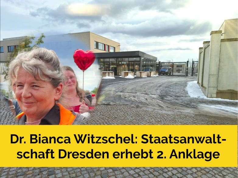 Dr. Bianca Witzschel: Staatsanwaltschaft Dresden erhebt 2. Anklage