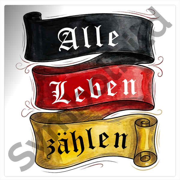 Aufkleber "Alle Leben zählen" in der Größe 10x10 cm