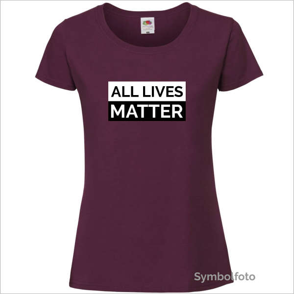 T-Shirt "ALL LIVES MATTER" für Frauen in weinrot