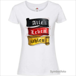 T-Shirt "Alle Leben zählen" für Frauen in weiß