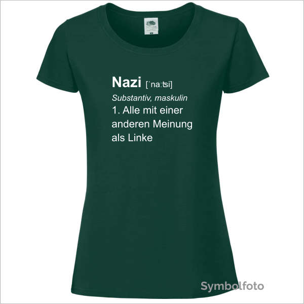 T-Shirt "Nazi" für Frauen in grün