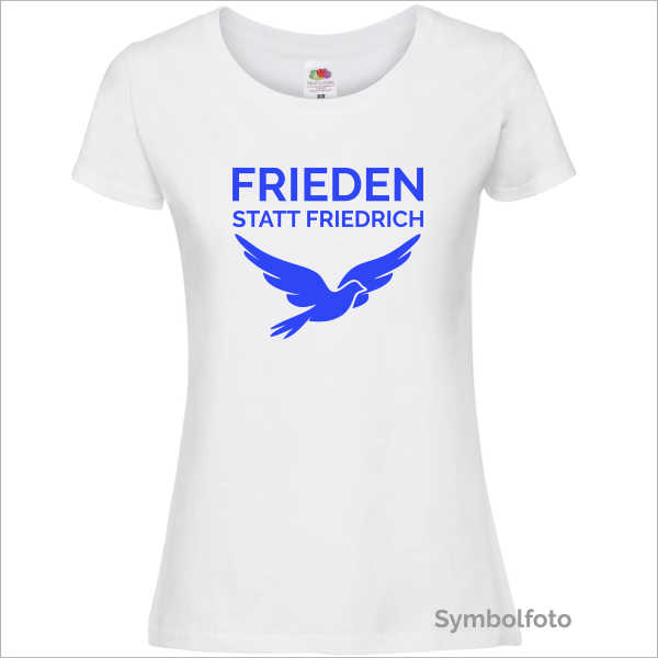 T-Shirt "Frieden statt Friedrich" für Damen in weiß